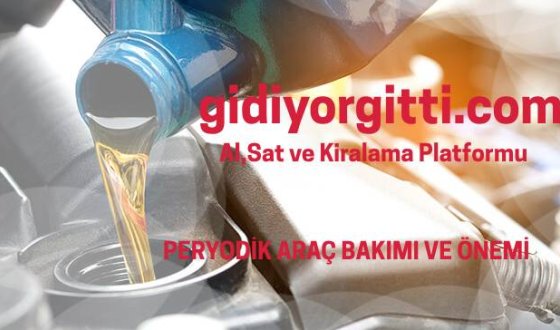 Araçlarda 10.000 km ve Yıllık Bakımın Önemi